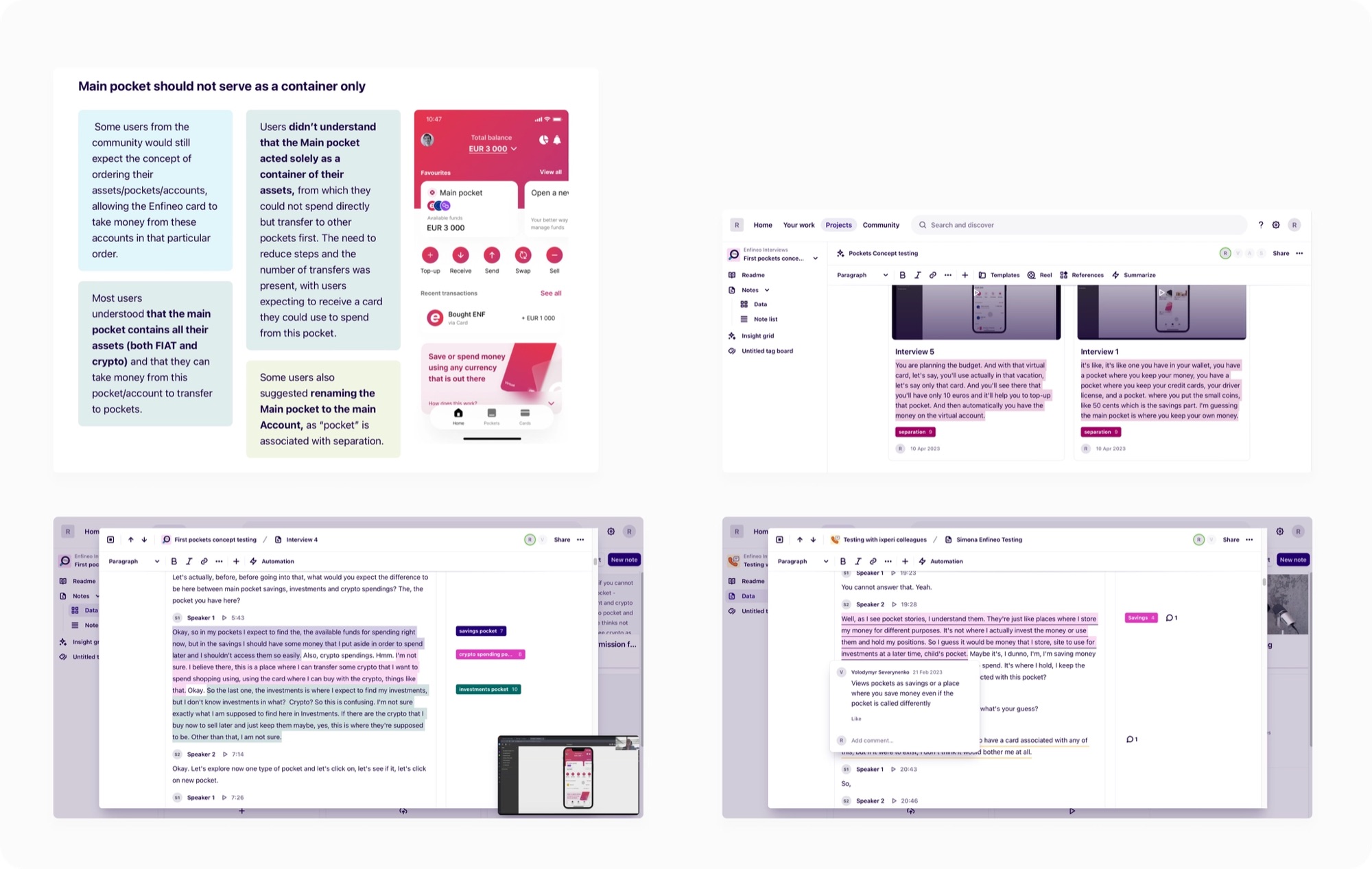 Research synthesis board: an insight card reading 'Main pocket should not serve as a container only' with tagged sticky notes, next to Dovetail interview transcripts with highlighted quotes
